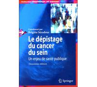 Le dépistage du cancer du sein - Collectif - Springer Vienne - broché - Scolaire / Universitaire