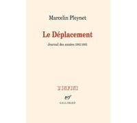 Le Déplacement - Journal Des Années 1982-1983