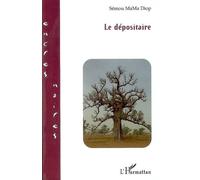Le dépositaire - Sémou MaMa Diop - L'harmattan - broché - Roman