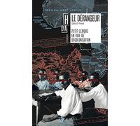 Le Dérangeur - Petit Lexique En Voie De Décolonisation