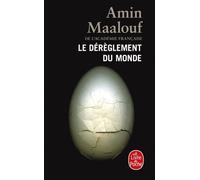 Le Dérèglement Du Monde - Quand Nos Civilisations S'épuisent