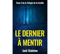 Le dernier à mentir