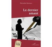 Le dernier amant Michelle Bottaro (Auteur)