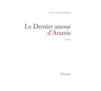Le dernier amour d'Aramis