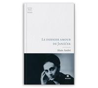 Le dernier amour de Janáček