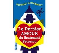 Le Dernier Amour Du Lieutenant Petrescu