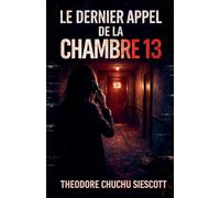 Le Dernier Appel de la Chambre 13