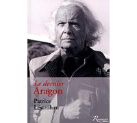 Le dernier Aragon