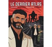 Le dernier Atlas - Tome 1 Hervé Tanquerelle (Illustration), Fred Blanchard (Illustration), Fabien Vehlmann (Auteur), Gwen de Bonneval (Auteur)