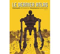 Fabien Vehlmann & Gwen de Bonneval – Le dernier Atlas – Tome 2