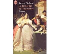 Le dernier bal de l'Impératrice