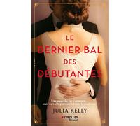 Julia Kelly – Le dernier bal des débutantes – Roman – Broché
