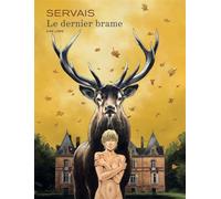 Le dernier brame - Jean-Claude Servais - Dupuis - cartonné - Bande dessinée