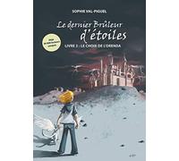 Le Dernier Brûleur d'Étoiles – Livre 2 : Le Choix de l'Orenda – Books on Demand