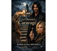 Le Dernier Caravage