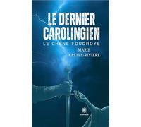 Le dernier carolingien