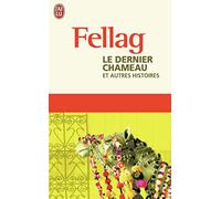 Le dernier chameau