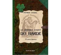 Le dernier chant du barde et autres histoires
