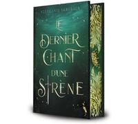Le dernier chant d'une sirène Stéphanie Skrobala (Auteur)
