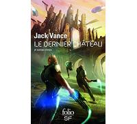 Le dernier château et autres crimes