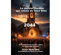 Le dernier clocher qui refusa de tair