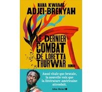 Le Dernier Combat de Loretta Thurwar