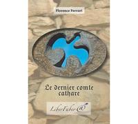 Le Dernier Comte Cathare