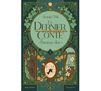 Le Dernier Conte - Tome 1 - Pomme D'or