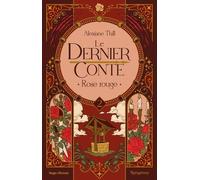 Le Dernier Conte - Tome 2 - Rose Rouge
