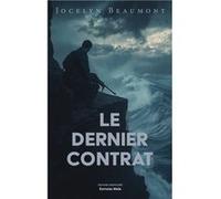 Le Dernier Contrat Jocelyn Beaumont (Auteur)