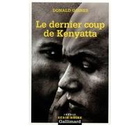 Le dernier coup de Kenyatta Donald Goines (Auteur), Daniel Lemoine (Traduction)