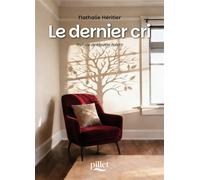 Le dernier cri - Nathalie Héritier - Pillet - broché - Témoignage