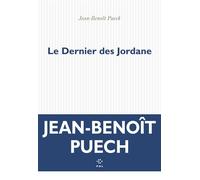 Le Dernier des Jordane - Jean-Benoît Puech - P.o.l. - broché - Roman