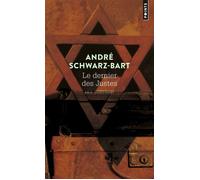 Le Dernier des justes - André Schwarz-Bart - Points - Poche - Roman