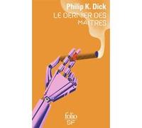 Le dernier des maîtres