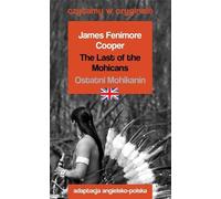 Le dernier des Mohicans / Ostatni Mohikanin