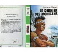 Le Dernier des Mohicans : Texte abrégé (Bibliothèque verte)