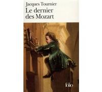 Le Dernier des Mozart Jacques Tournier (Auteur)