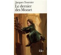 Jacques Tournier – Le Dernier des Mozart – Gallimard