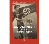 Le Dernier des refuges, une fresque historique éblouissante par l'auteur de New York Odyssée
