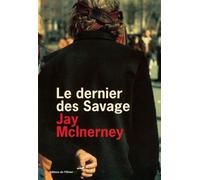 Le Dernier des Savage - Jay McInerney - De L'olivier Eds - broché - Roman