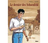 Glénat le dernier des schoenfeld tome 1 - la confession d'agathe
