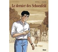 Le Dernier des Schoenfeld - Tome 01: La confession d'Agathe