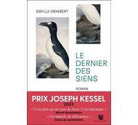 Le dernier des siens - Sibylle Grimbert - Anne Carriere Eds - broché - Roman