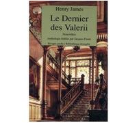 Le Dernier des Valerii - nouvelles - Henry James - Rivages - Livre