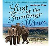 Le dernier des vins d'été : L'histoire de la série comique la plus longue du monde