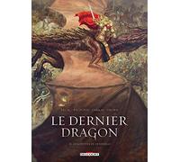 Le Dernier Dragon – Tome 2 : Les cryptes de Dendérah – Delcourt