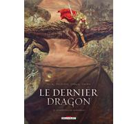 Le Dernier Dragon – Tome 2 : Les cryptes de Dendérah – Delcourt