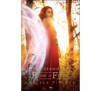 Le Dernier Échange - Tome 2 - La Dernière Reine De Féerie