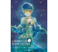 Ohtagaki Yasuo – Le Dernier écho de notre existence – Tome 1 – Broché – Delcourt